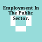 Employment In The Public Sector.
