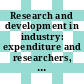 Research and development in industry: expenditure and researchers, scientists and engineers / Directorate for Science, Technology, and Industry = Recherche et developpement dans l'industrie: depenses - chercheurs, scientifiques et ingenieurs / Direction de la Science, de la Technologie et de l'Industrie.