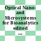 Optical Nano- and Microsystems for Bioanalytics edited by Wolfgang Fritzsche, Jürgen Popp.