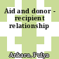 Aid and donor - recipient relationship